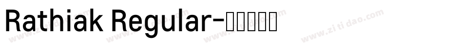 Rathiak Regular字体转换